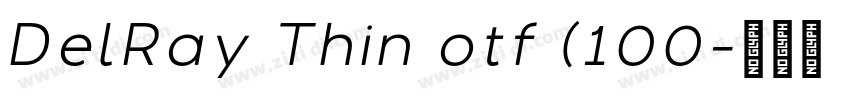 DelRay Thin otf (100字体转换